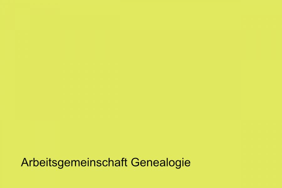 Zur Arbeit der Fachgruppe Genealogie